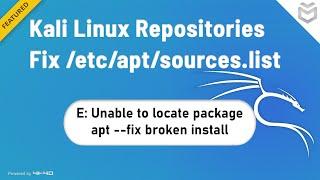 Kali Linux repositories Fix |E:unable to locate package |Fix broken install