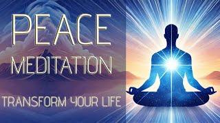 Transform Your Life with This Powerful Peace Meditation | Achieve Inner Calm Today!