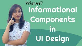 What are Informational Components in UI Design Elements?