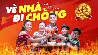 VỀ NHÀ ĐI CHỒNG - PARODY - ĐỖ DUY NAM - NGỌC ANH - THÁI DƯƠNG