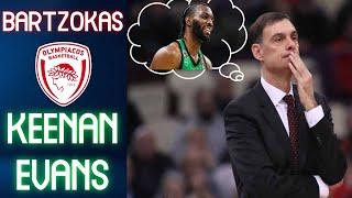 Why Bartzokas ️ Keenan Evans | Olympiacos 2023-24 | Euroleague