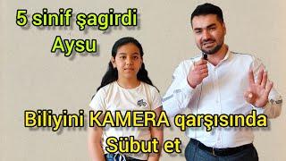 Riyazi biliyini KAMERA qarşısında sübut et . 5 sinif şagirdi Aysu #riyaziyyat