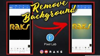 Remove Background (Black) | Pixellab | Png | Mobile Editing