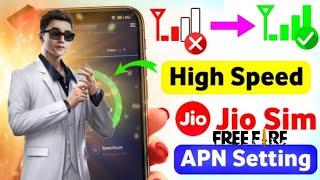 JIONEW APN SETTING 2024 || FREEFIRE HIGH PING  SOLUTION 2024 || JIO SIM NETWORK PROBLEM