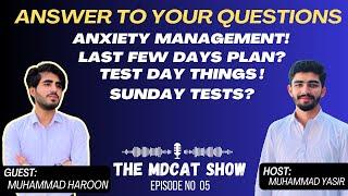 How To Utilize Last Few Days | How To Manage Tension In Last Days Of MDCAT|MDCAT Day@Mbbswithharoon