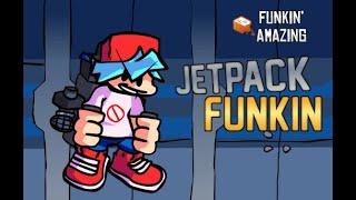 Friday night funkin' Jetpack Funkin' (FNF MOD)