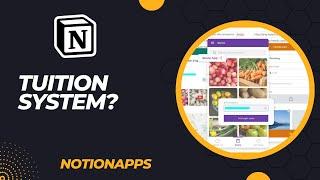 NotionApps - Can it be use for Tuition System?