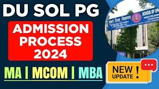 SOL PG Admission Process 2024 | du sol Pg Admission Form 2024 | Sol pg admission Last Date 2024