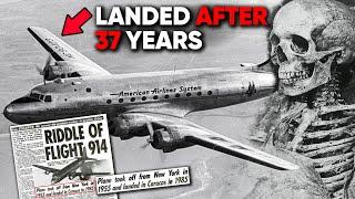 The Plane That Disappeared….Then Landed After 37 Years