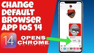 How to change the default browser on iOS 14