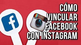 Como Vincular mi Pagina de Facebook con Instagram