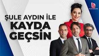 Şule Aydın ile Kayda Geçsin (9 Temmuz 2024)