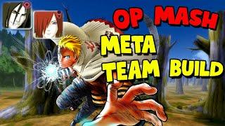 High Tier Close Range Meta Team Build - Amazing Mash | Naruto Storm 4