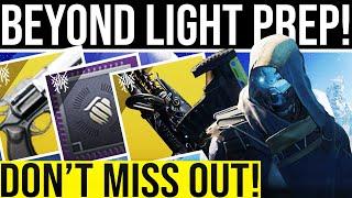 Destiny 2. ULTIMATE BEYOND LIGHT PREP GUIDE! Things You Totally Forgot About! |Mesa Sean|