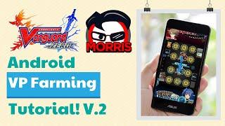 Cardfight Vanguard ZERO - Android VP Farming V2