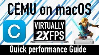Quick Tip: Cemu on Mac | How to instantly increase FPS