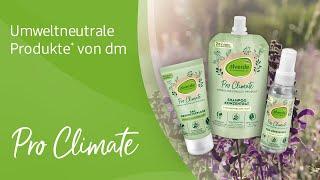 Pro Climate: Umweltneutrale Produkte* von dm