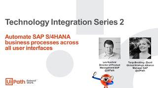 Automate SAP S/4HANA business processes across all user interfaces