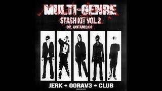 Multi Genre Stash Kit by @gufani244 Vol. 2 | 00RAV3, CLUB, JERK DRUM KIT