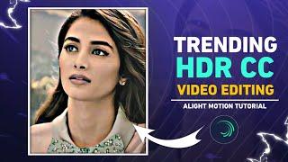 How to Make a Trending HDR Sharpen CC Using Alight Motion Tutorial | HDR presets | 2022 |