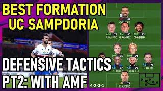 PES2021 Best Formation | SAMPDORIA | Defensive Tactics Part 2 With AMF