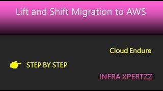 Lift and Shift migration using Cloud Endure