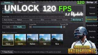 Unlock 120 FPS for low end device with proof | PUBG mobile and BGMI New update 3.2.0 version