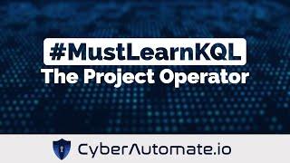 14 MustLearnKQL The Project Operator