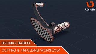 RizomUV Basics: Cutting & Unfolding Workflow