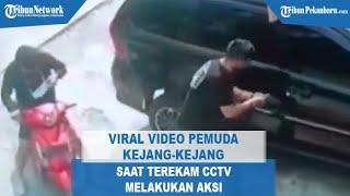 Viral Pemuda Kejang-kejang Saat Terekam CCTV Melakukan Aksi