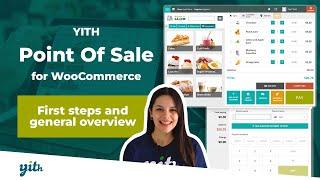 First steps and general overview - YITH Point Of Sale For WooCommerce POS