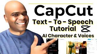 CapCut Tutorial: Mastering Text-to-Speech and AI Characters for Dynamic Voiceover