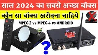 DD Free Dish MPEG2 vs MPEG4 Set Top Box vs Android Box Comparisonbest set top box of dd free dish 2