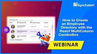 How to Create an Employee Directory with the React MultiColumn ComboBox [Webinar]