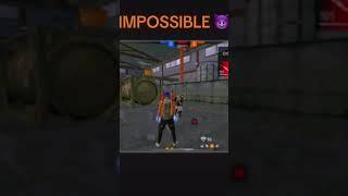 Impossible  #freefire #freefirememes#freefireshorts #fyp #fftiktok #gamer #humor #shorts