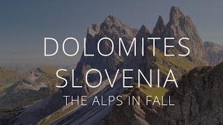 The Italian Dolomites & Slovenian Alps | The Alps in Fall by drone  4K