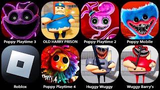 Poppy Playtime Chapter 4 3 2,Huggy Wuggy Barry'S,OLD HARRY PRISON Run Roblox,Poppy Mobile