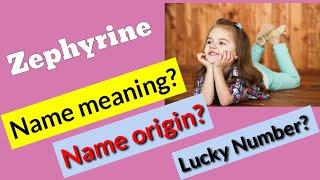 Zephyrine name meaning in english | Zephyrine  Naam Ka Matlab | Zephyrine  naam ka arth