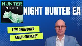 Forex Robot Night Hunter Pro EA Review