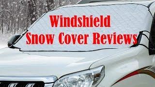 Windshield Snow Cover Reviews - Best Car Frost Ice Guard Protector