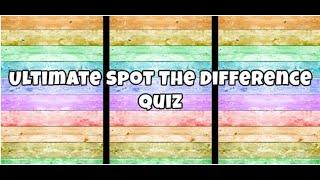 Ultimate Spot The Difference Quiz Answers | Ultimate Spot The Difference Quizdiva Answer | Quiz diva