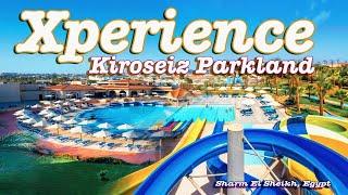 Xperience Kiroseiz Parkland & Aqua Park Sharm El Sheikh  ️LUXURY 5 STAR RESORT!️