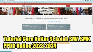 Tutorial Cara Daftar Sekolah SMA SMK PPDB Online 2023 2024