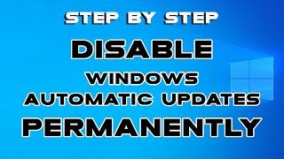 How to Disable Windows Automatic Updates On Windows 10 Permanently