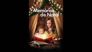 MEMÓRIAS DE NATAL - FILME DE NATAL E ROMANCE