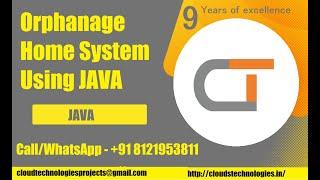 Orphanage Home System Using JAVA | B-Tech Major Projects |  CSE Major Projects | IEEE Projects