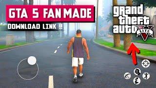 Top 10 Best GTA 5 Fan Made Games for Android - Download Now !!