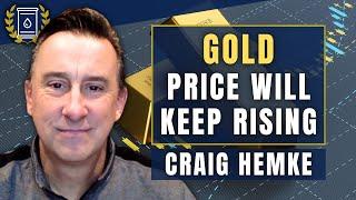 Clueless Central Bankers are Driving Gold Price Higher: Craig Hemke