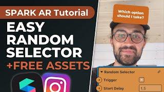 Easy Random Selector with 1 Patch!  | Spark AR Studio Tutorial for Instagram Filters + Free Assets