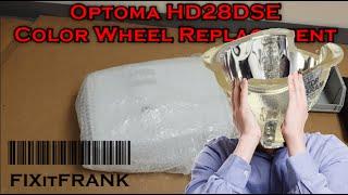 Optoma HD28DSE DLP Video Projector Repair / Color wheel Replacement
